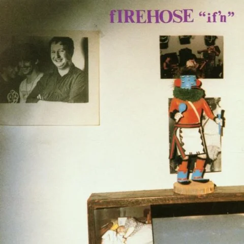 fIREHOSE If'n (LP) 
