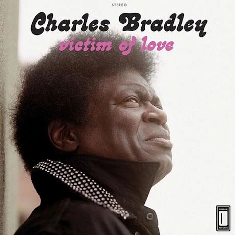 Charles Bradley Victim Of Love (LP) 
