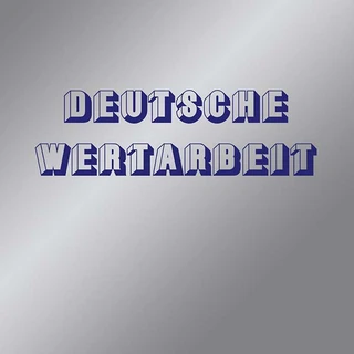 Deutsche Wertarbeit Deutsche Wertarbeit (LP)