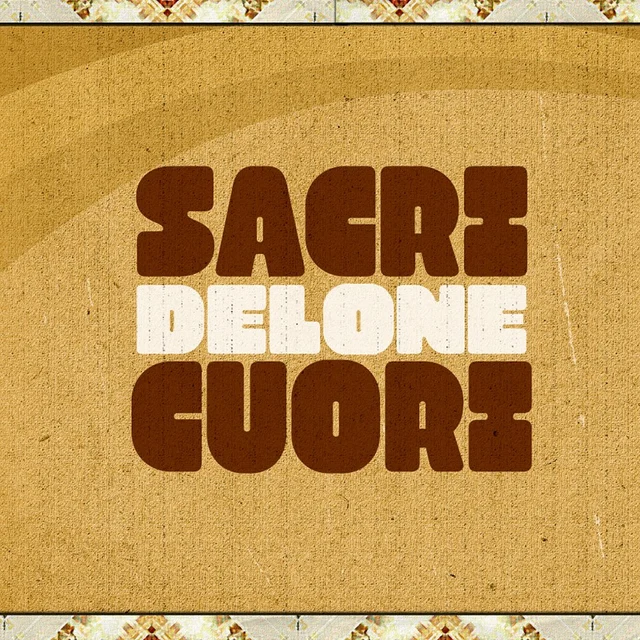 Sacri Cuori Delone (LP) 