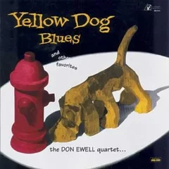 Don Ewell Quartet Yellow Dog Blues (LP)