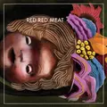 Red Red Meat Bunny Gets Paid (2LP)