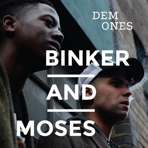 Binker and Moses Dem Ones (LP) 