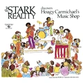 Stark Reality Hoagy Carmichael's Music Shop (3LP)