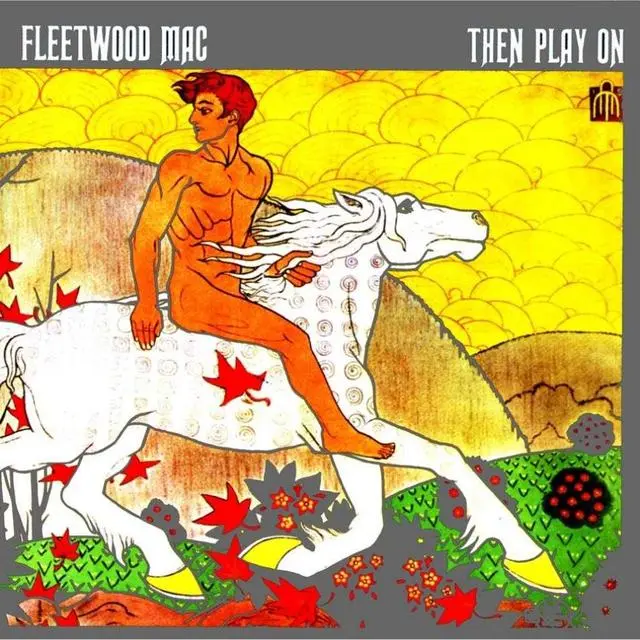 Fleetwood Mac Then Play On (LP) 