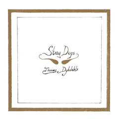 Thomas Dybdahl Stray Dogs (LP)