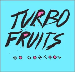 Turbo Fruits No Control (LP)
