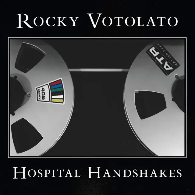 Rocky Votolato Hospital Handshakes (LP) 