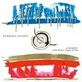 Asymmetric Universe A Memory And What Came After (CD)