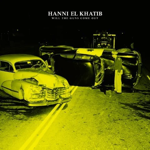 Hanni El Khatib Will The Guns Come Out (LP) 