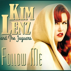 Kim Lenz and the Jaguars Follow Me (LP)