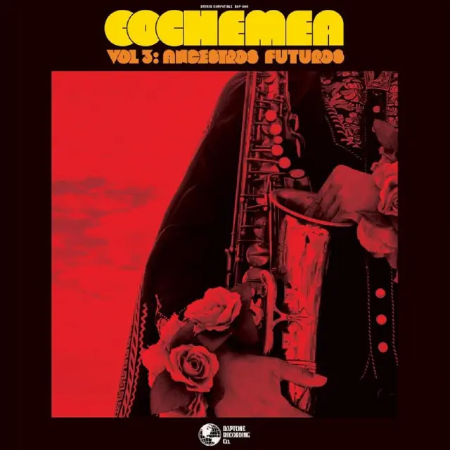 Cochemea Vol III: Ancestros Futuros - LTD (LP) 