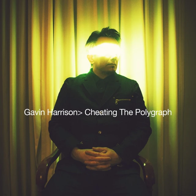 Gavin Harrison Cheating The Polygraph (LP) 