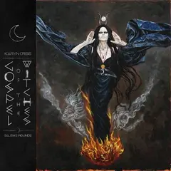 Karyn Crisis Gospel of The Witches Salem's Wounds (2LP)