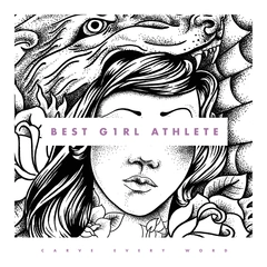 Best Girl Athlete Carve Every Word (LP)
