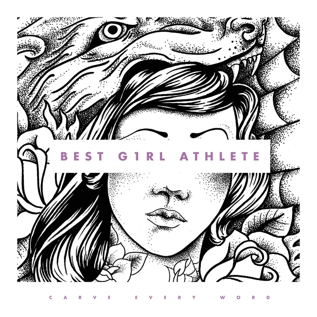 Best Girl Athlete Carve Every Word (LP) 