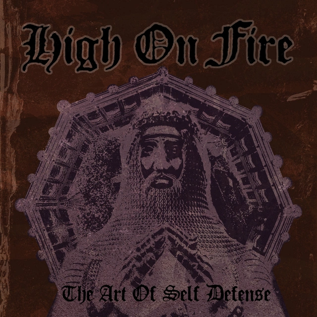 High On Fire The Art Of Self Defense (2LP) 