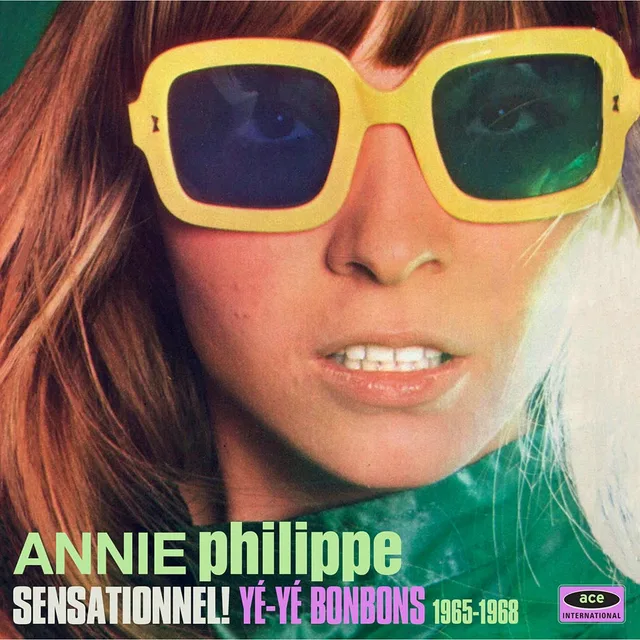 Annie Philippe Sensationell! Ye-Ye Bonbons 1965-68 (LP) 
