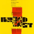 Broadcast The Noise Made By People (LP)