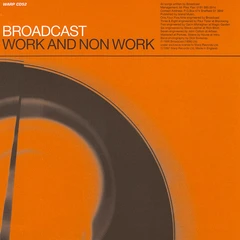 Broadcast Work &amp; Non-Work (LP)