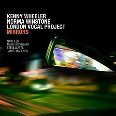 Wheeler / Winstone / London Vocal Mirrors (LP)