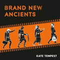 Kate Tempest Brand New Ancients (2LP)