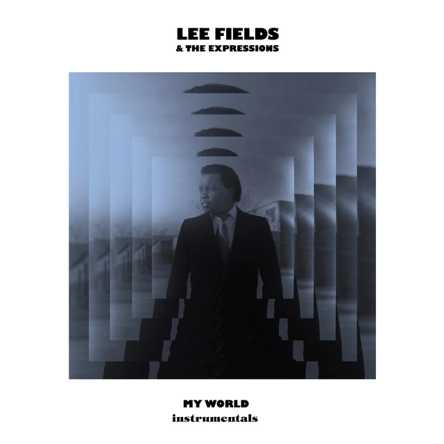 Lee Fields My World Instrumentals (LP) 