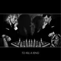 To Kill A King To Kill A King (LP)