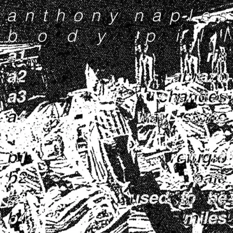 Anthony Naples Body Pill (LP) 