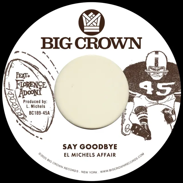 El Michels Affair Say Goodbye / Mágica (7") 