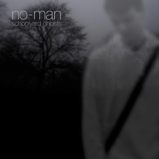 No-Man Schoolyard Ghosts (2LP)