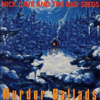 Nick Cave &amp; The Bad Seeds Murder Ballads (2LP)