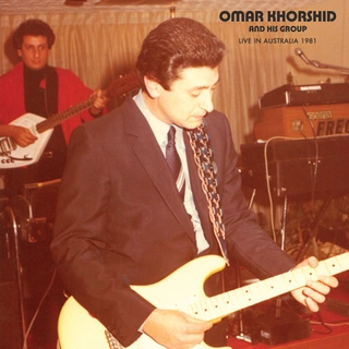 Omar Khorshid and His Group Live in Australia 1981 (LP) 
