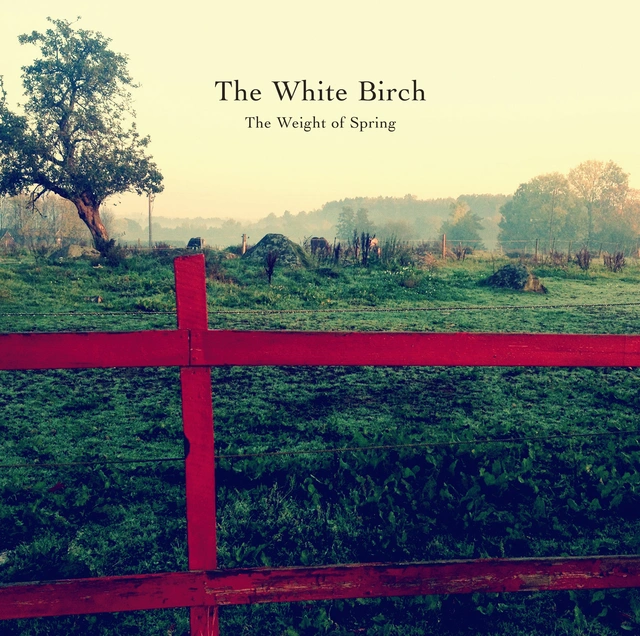 White Birch The Weight of Spring (2LP+CD) 