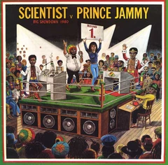 Scientist Vs. Prince Jammy Big Showdown (LP)