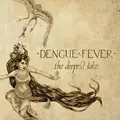 Dengue Fever The Deepest Lake (LP)