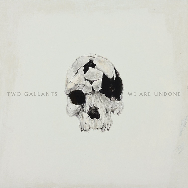 Two Gallants We Are Undone (LP) 
