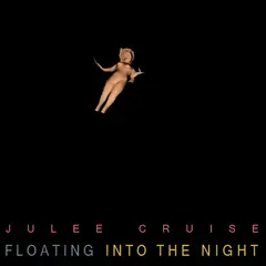 Julee Cruise Floating Into The Night (LP)