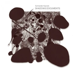 Schneider Kacirek Shadows Document (LP)