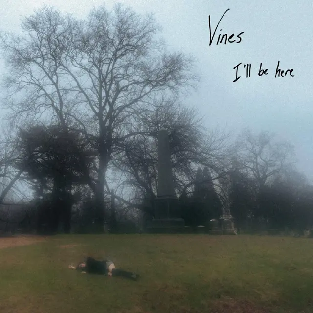 Vines I'll Be Here - LTD (LP) 