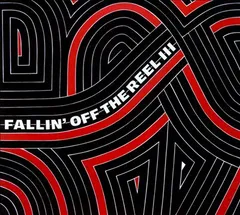 Diverse artister Fallin Off the Reel Vol. III &amp; IV (2LP)