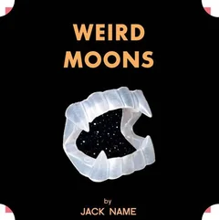 Jack Name Weird Moons (LP)