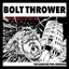 Bolt Thrower The Earache Peel Sessions (LP)