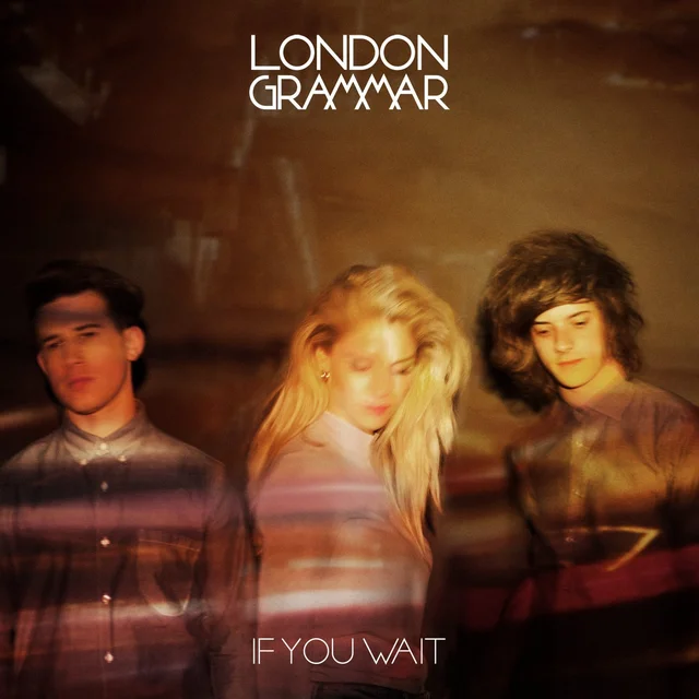 London Grammar If You Wait (2LP) 