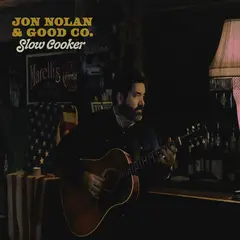 John Nolan Slow Cooker (LP)