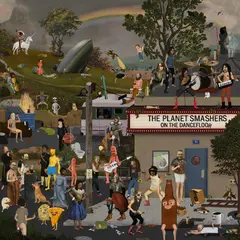 The Planet Smashers On The Dancefloor (LP)