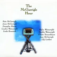 Kate &amp; Anna McGarrigle The McGarrigle Hour (2LP)