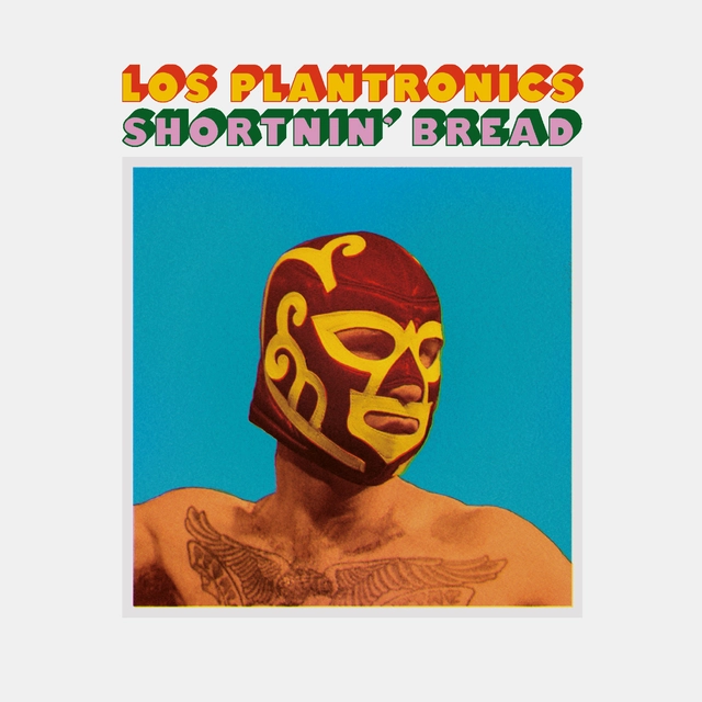 Los Plantronics Shortnin Bread (7'') 