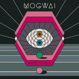 Mogwai Rave Tapes (LP)