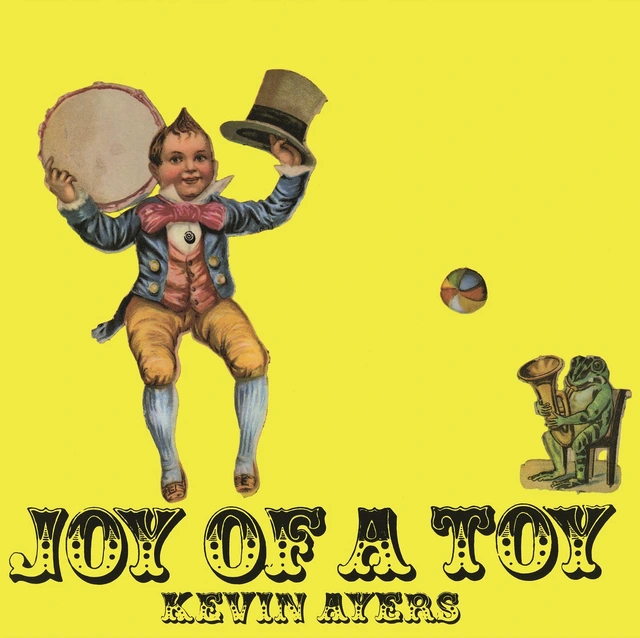 Kevin Ayers Joy of a Toy (LP) 